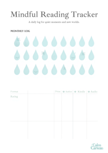 Mindful Reading Tracker with monthly droplet icons and a clean table for logging reading format, author, print, Kindle, audio, and rating, designed in Calm Canvas’s soft pastel style